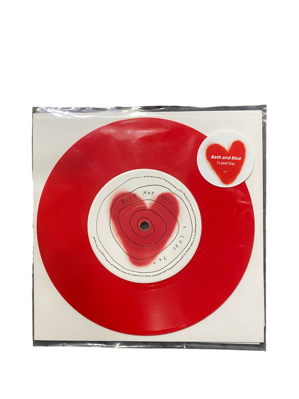Beth and Blue I love you RSD 7 inch
