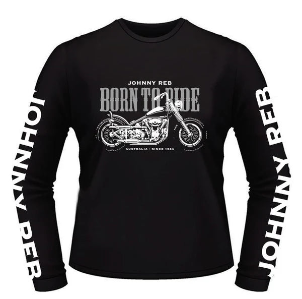 Born To Ride Long Sleeve T-Shirt