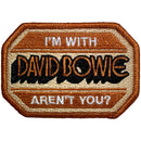 David Bowie I'm With David Bowie Aren't You Woven Patch