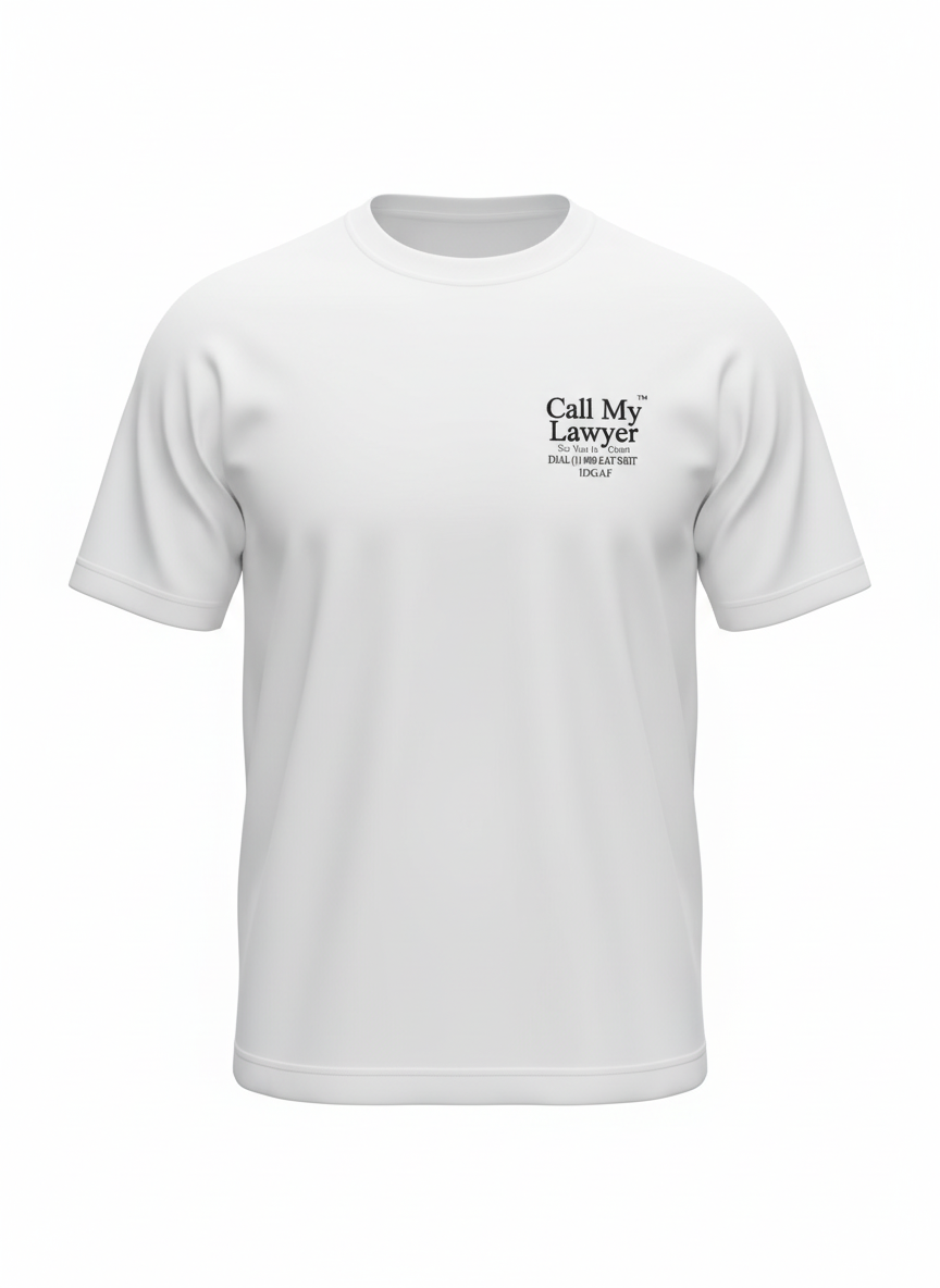Call My Lawyer Tee