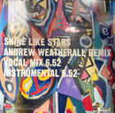 Album cover artwork featuring a colorful abstract painting with large white text reading 'SHINE LIKE STARS ANDREW WEATHERALL REMIX VOCAL MIX 6.5.