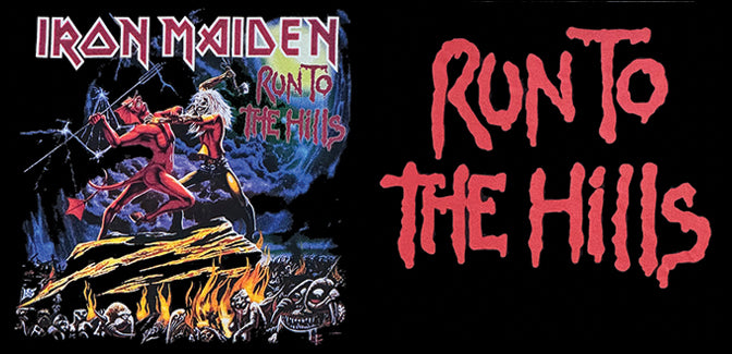 Iron Maiden album cover for 'Run to the Hills' with a warrior figure and fiery background.