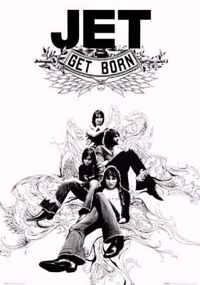 Jet Get Born Poster Published in 2004 worn condition.