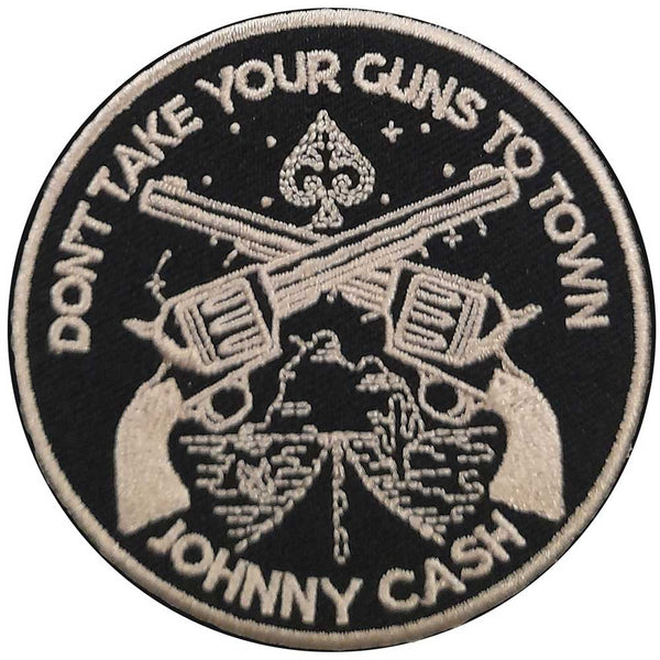 Johnny Cash Dont Take Your Guns Patch