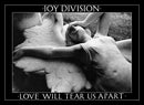 Joy Division Love Will Tear Us Apart Poster