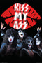 Kiss My Ass Poster