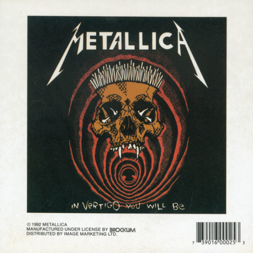 Metallica The Shortest Straw In Vertigo You Will Be Lyric Vintage Static Sticker 1992
