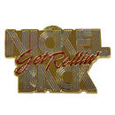 Nickelback Get Rollin' Pin Badge