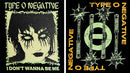 Type O Negative Dont Want To Be Glow In Dark Unisex T-Shirt