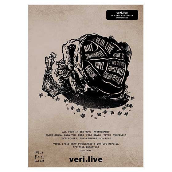 VERI.LIVE ISSUE 21 + VINYL INCLUDEDVERI 21ON SALE NOW Just wait until you get a load of VERI 21! Along with the release of a most epic VERI VINYL split featuring TUMBLEWEED and SUN GOD REPLICA, this special BOUND ART and PHOTOGRAPHY edition delivers a double gate  Famous Rock Shop 517 Hunter Street Newcastle 2300 NSW Australia