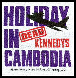 Dead Kennedys Holiday In Cambodia Sew on Patch