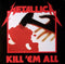 Metallica - Kill 'Em All (LP Vinyl Reissue) 0600753085318. BLCKND003-1. Famous Rock Shop. 517 Hunter Street Newcastle 2300 NSW Australia
