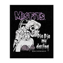 Misfits Die Die My Darling SP1642 Sew on Patch Famous Rock Shop