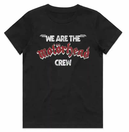 Motorhead We Are The Crew Kids