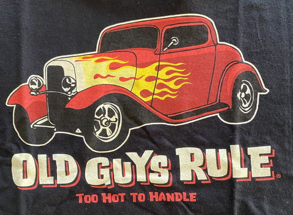 OGR Too Hot Too Handle Old Guys Rule