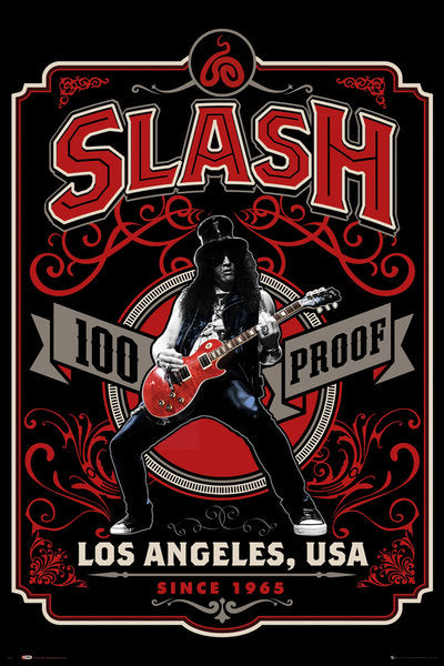 SLASH 100 Proof Los Angeles USA Poster