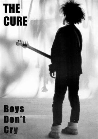 The Cure Boys Dont Cry Poster