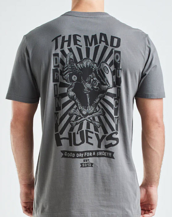 The Mad Hueys Drink Quick 11 Unisex T-Shirt