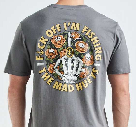 The Mad Hueys FK Off Im Fishing Again Unisex T-Shirt