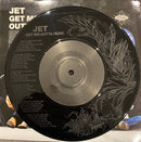 Jet Get Me Outta Here Limited Edition 7 Inch Vinyl