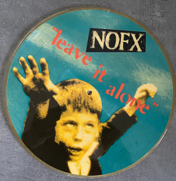 NOFX Leave It Alone Limited Edition Picture Vinyl 10 inch